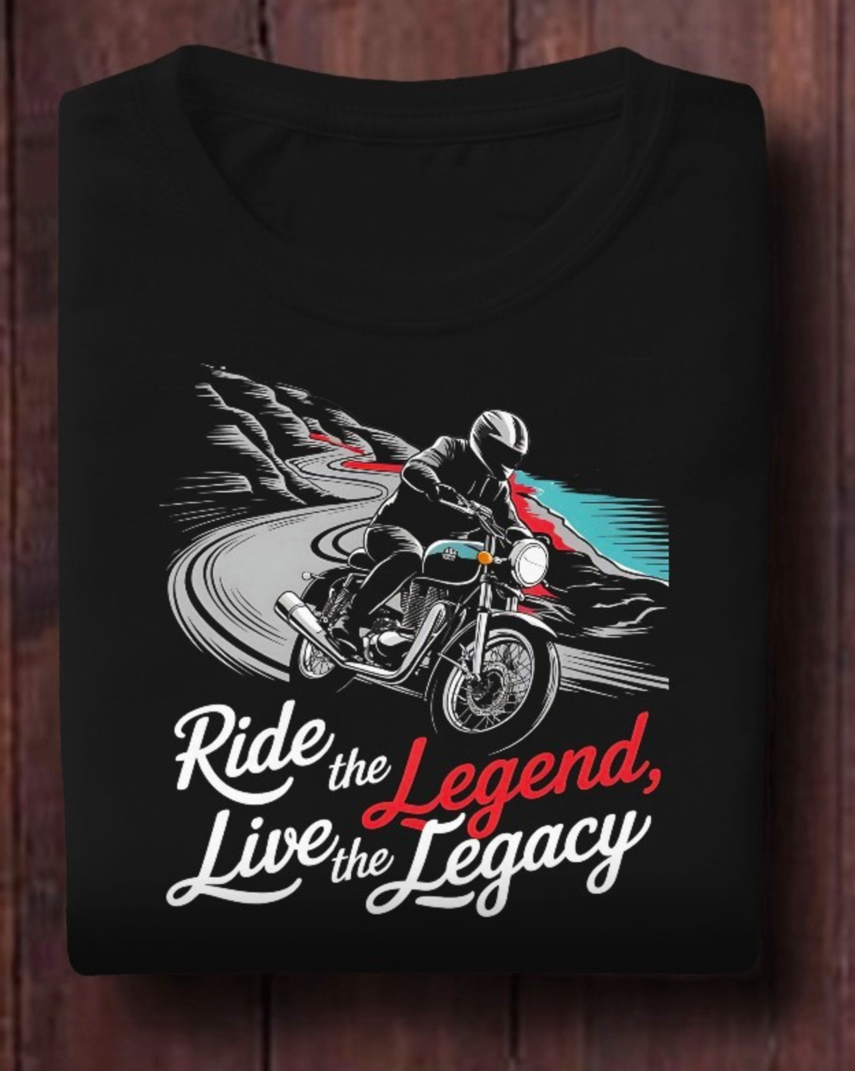 Ride the Legend Live the Legacy- T-shirt for Bike Lovers