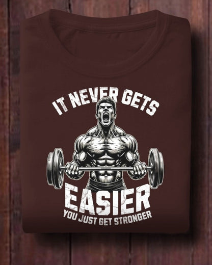 Relentless Strength Gym Tee - It Never Gets Easier, You Just Get Stronger