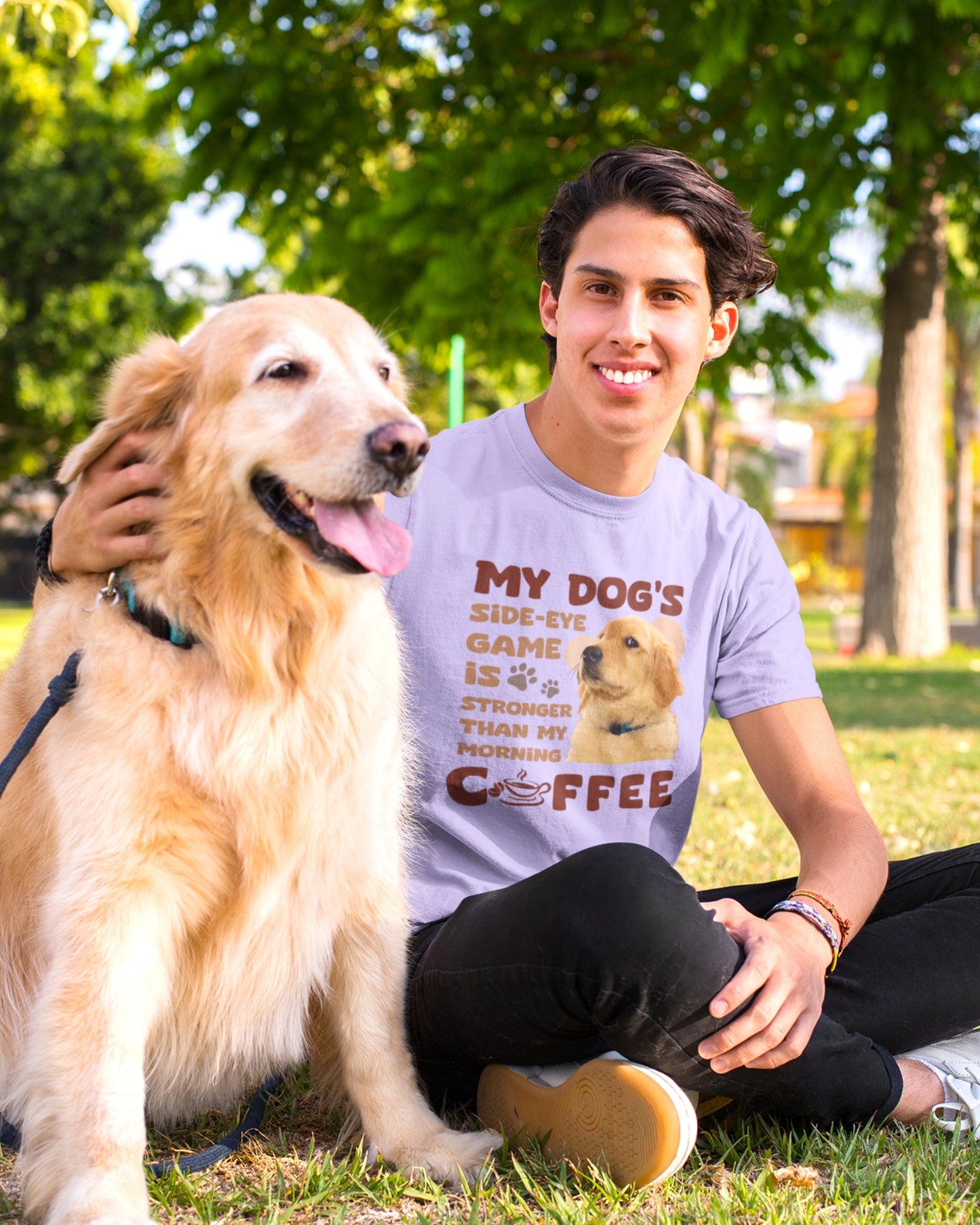 My Dog's Side-Eye Game is Stronger Than My Morning Coffee T-Shirt