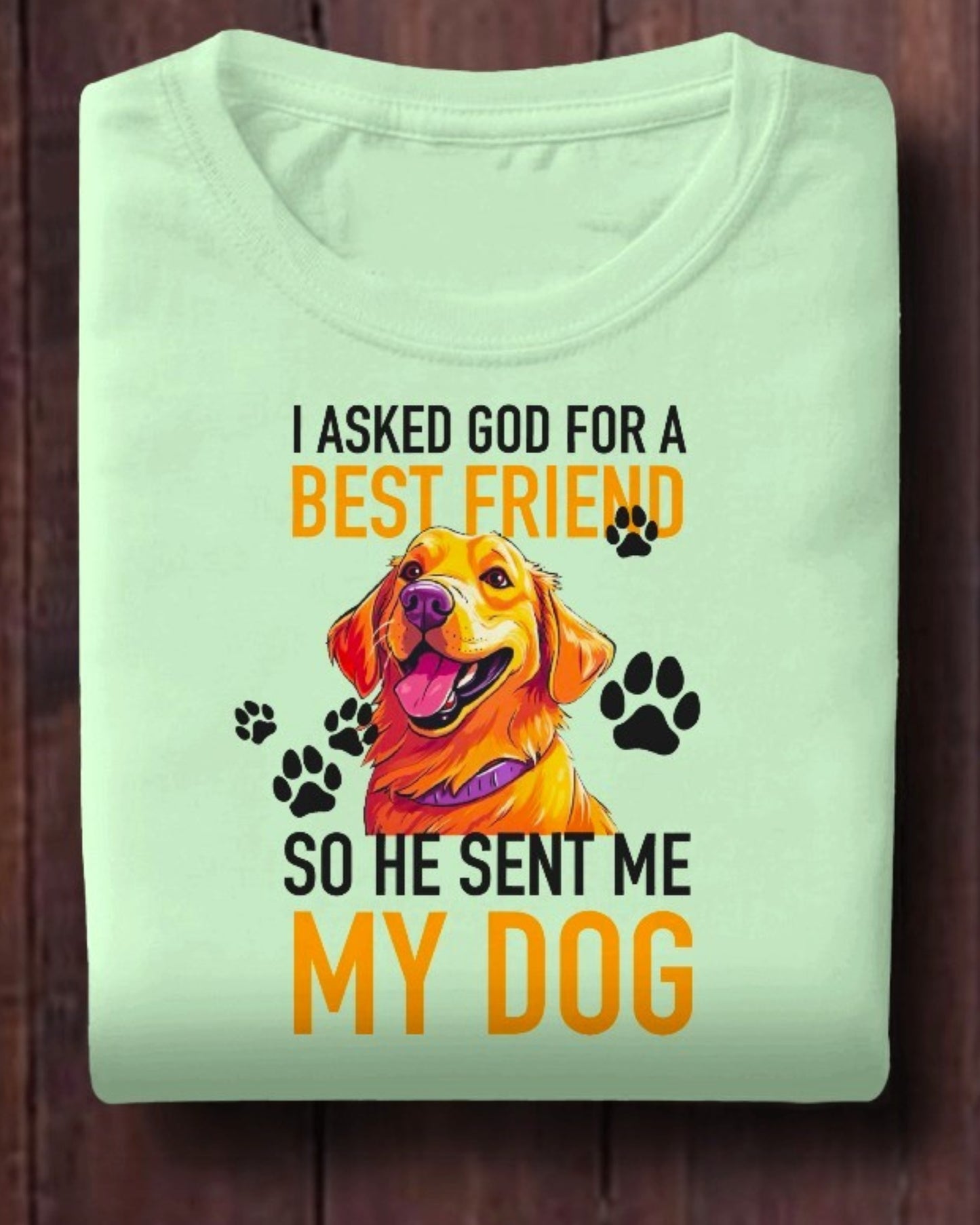 Divine Best Friend Tee - God Sent Me My Dog