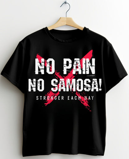 No Pain No Samosa - Motivational Fitness T-Shirt