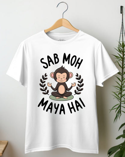 Monk Vibes: Sab Moh Maya Hai Graphic T-shirt