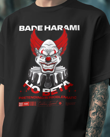 Bade Harami Ho Beta - Cool Oversize T-Shirts