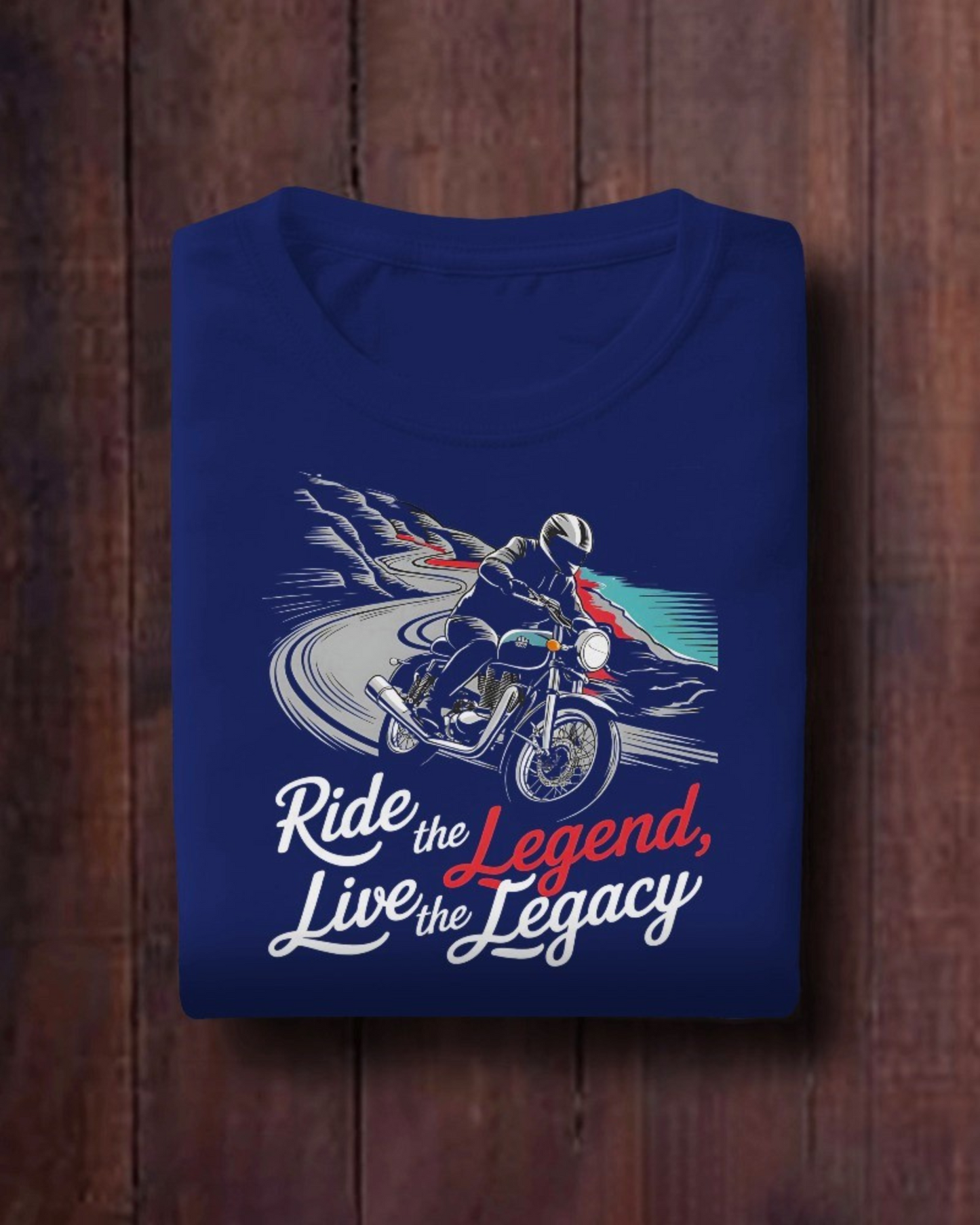 Ride the Legend Live the Legacy- T-shirt for Bike Lovers