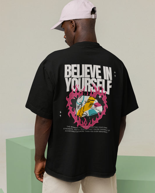 Believe in Yourself Oversized Graphic Tee – Motivational Streetwear