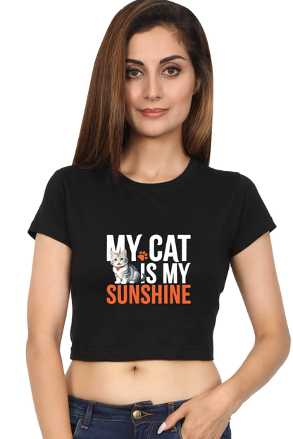 My Cat is my Sunshine-Crop Top