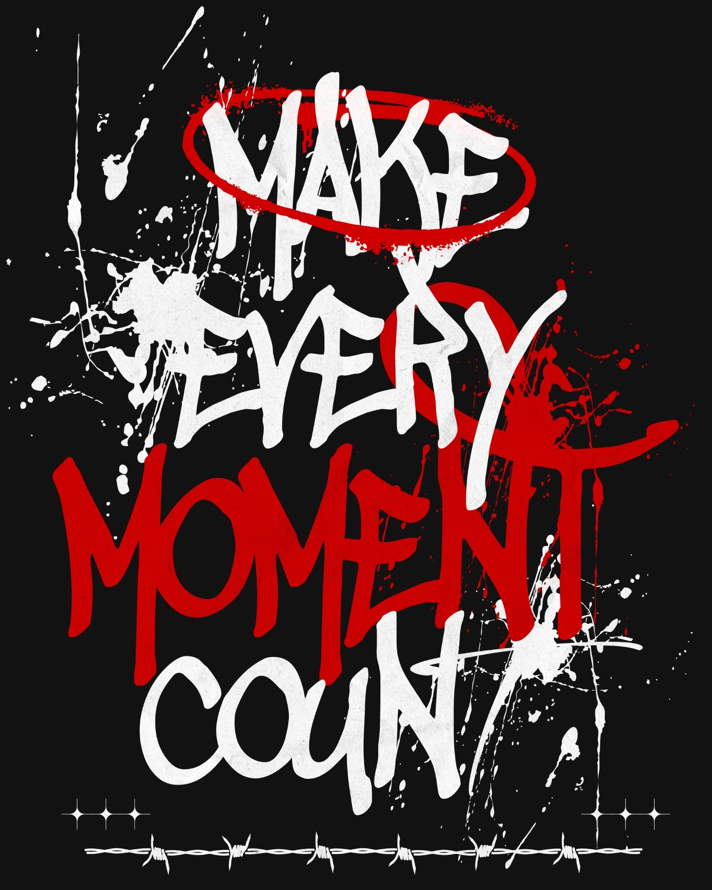 Make Every Moment Count – Dual Graphic Oversized T-shirt