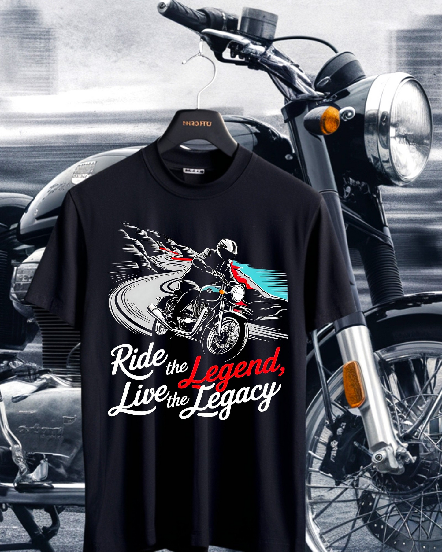 Ride the Legend Live the Legacy- T-shirt for Bike Lovers