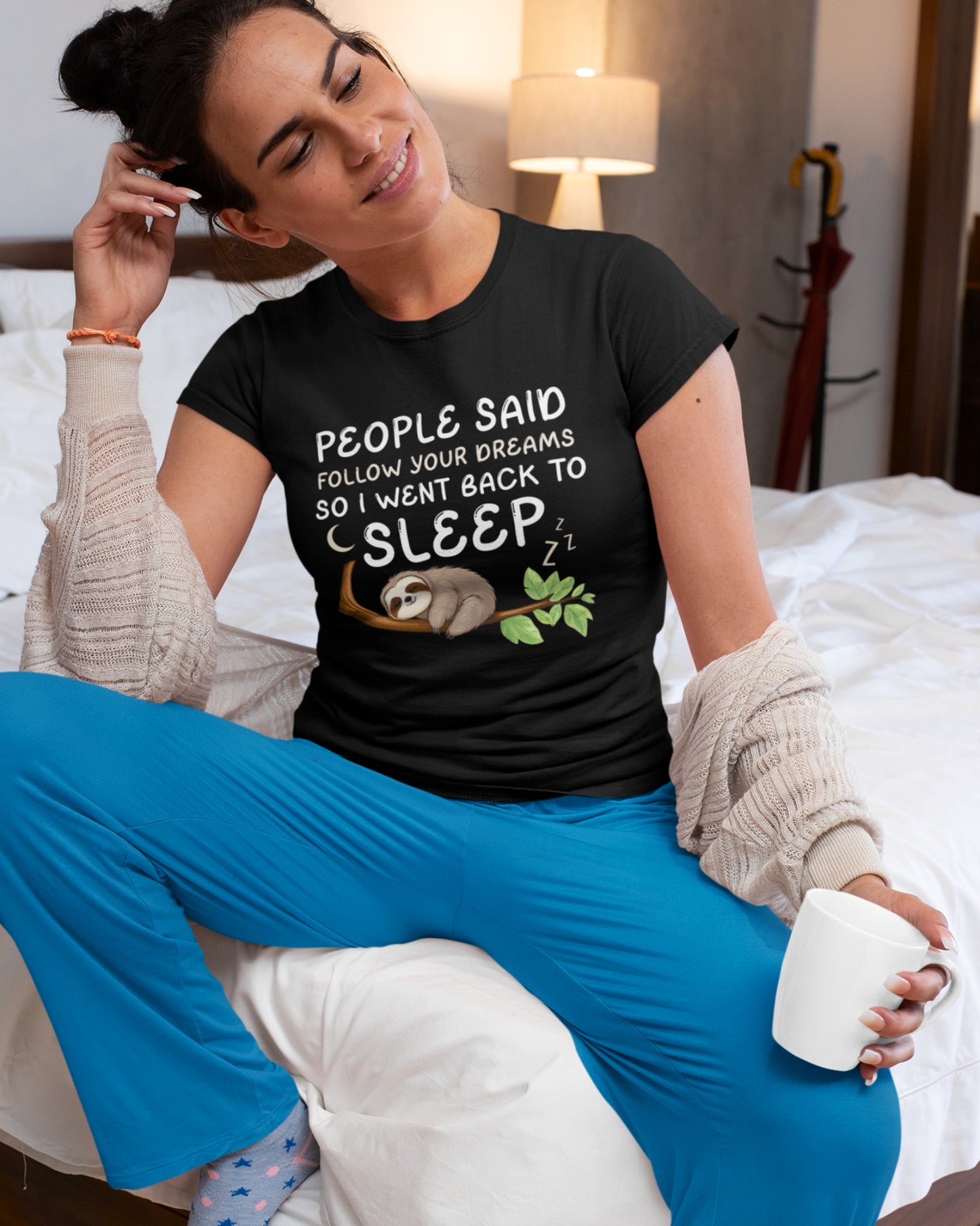 Funny T-shirt- People said follow your dreams so I went back to sleep