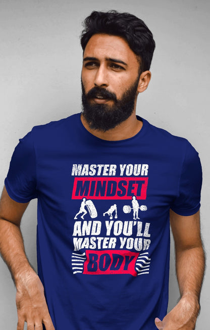 Master Your Mindset, Master Your Body- Motivational Fitness T-Shirt