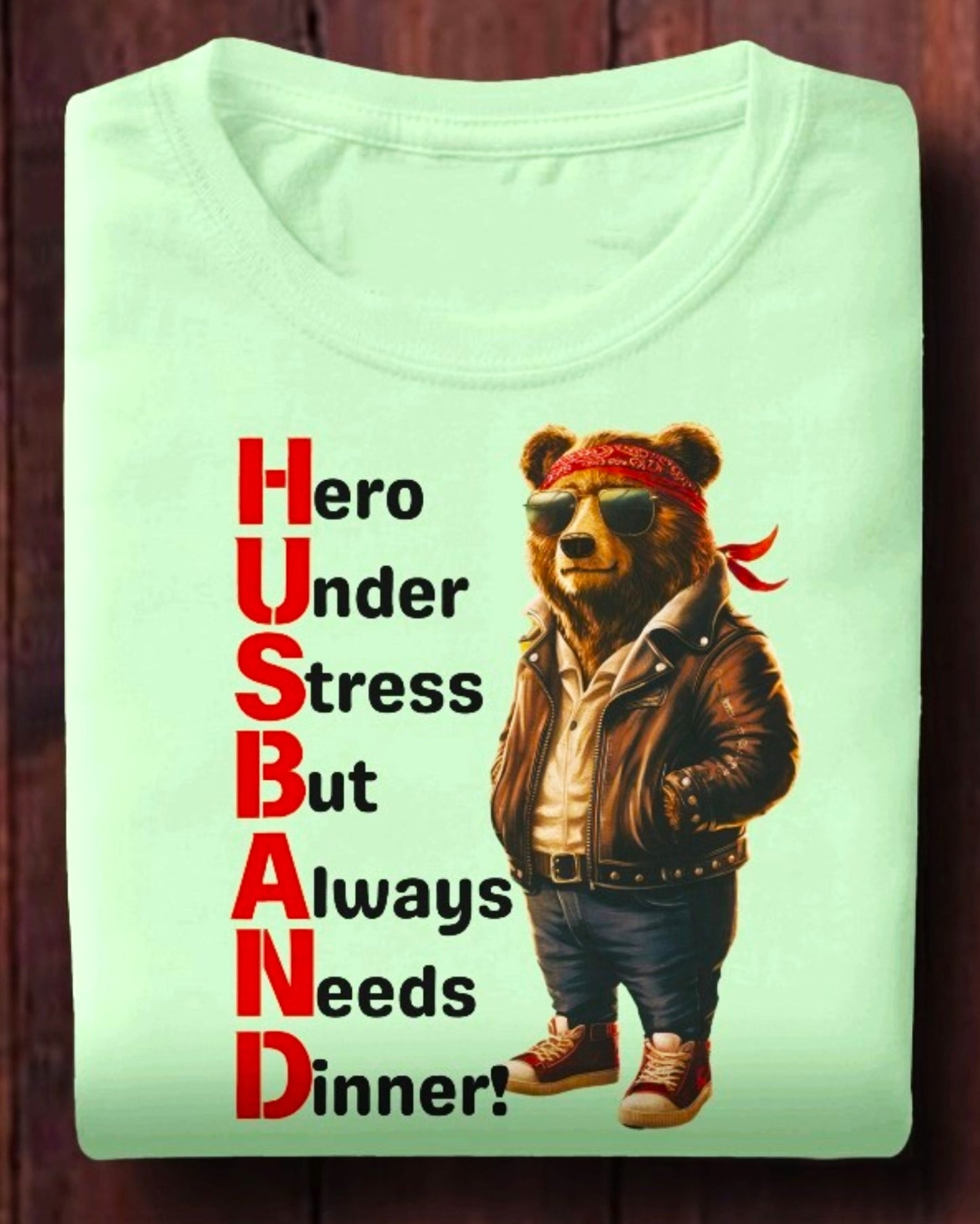 Heroic Husband Bear T-Shirts – Perfect Blend of Humor and Style