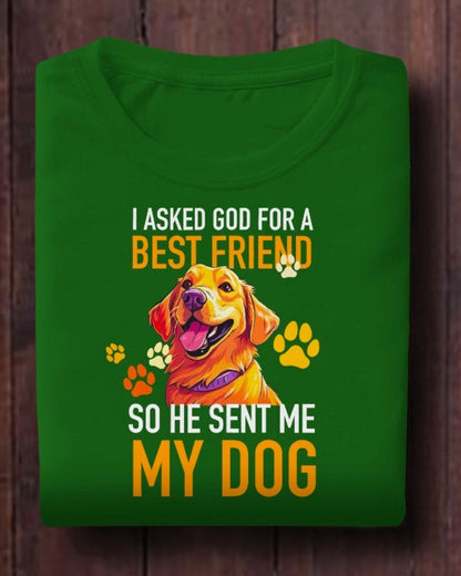 Divine Best Friend Tee - God Sent Me My Dog