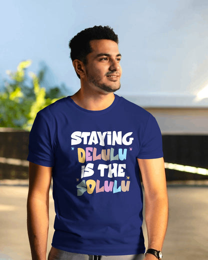 Delulu Dreamer: Stay Delusional T-shirt