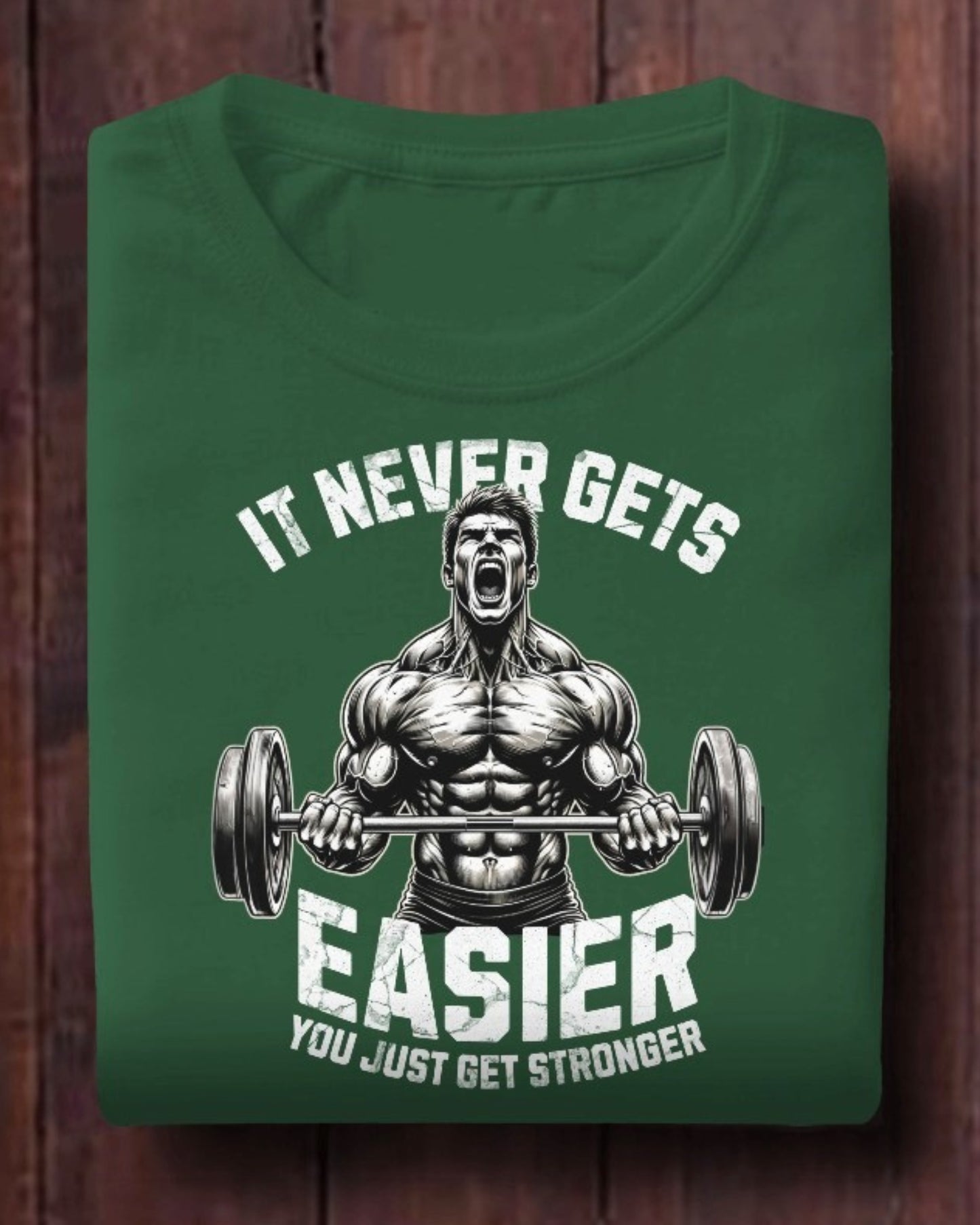 Relentless Strength Gym Tee - It Never Gets Easier, You Just Get Stronger