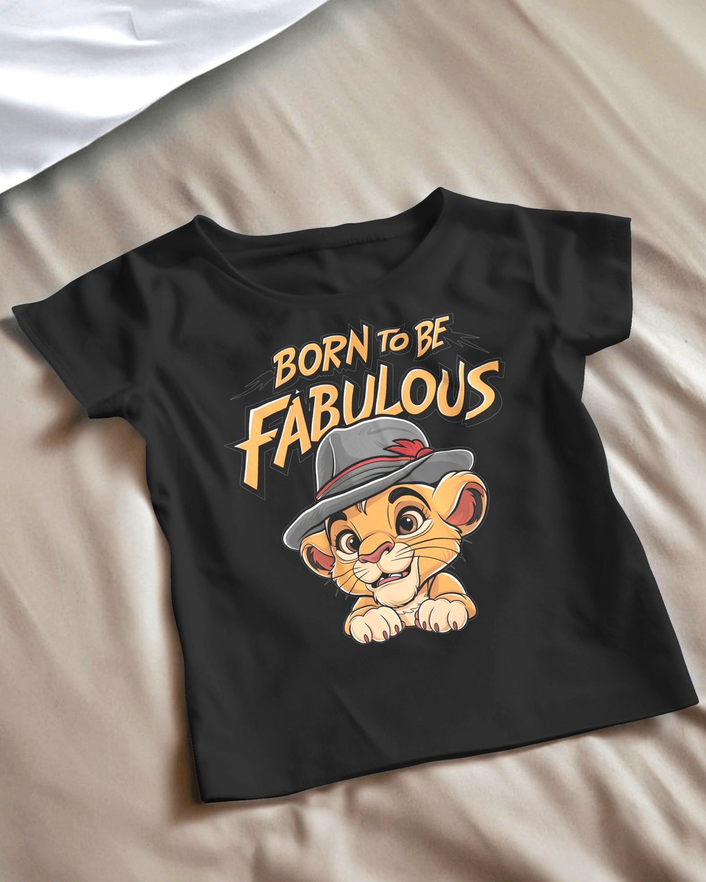 Born to Be Fabulous T-Shirt